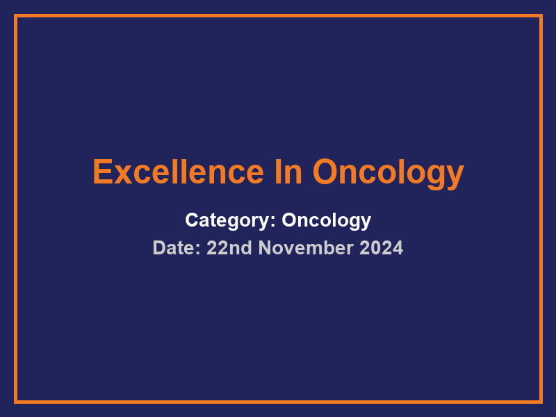 Excellence In Oncology