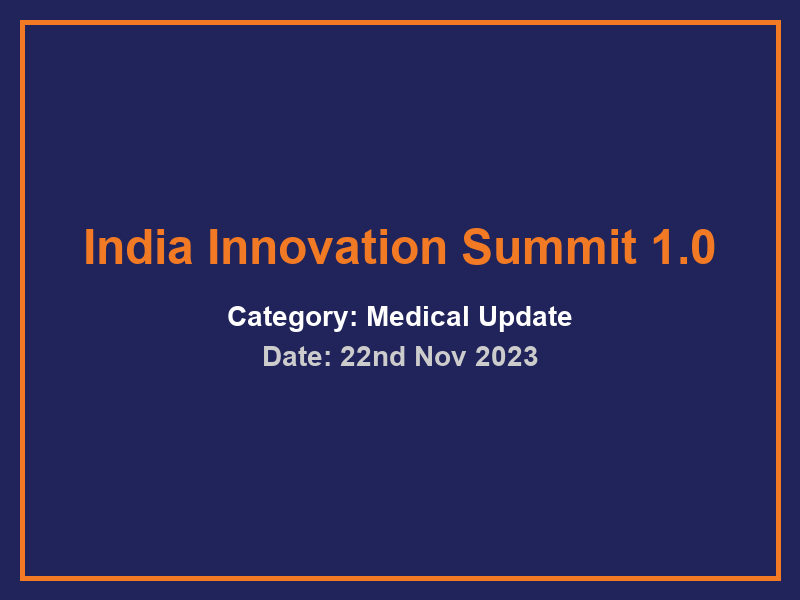 India Innovation Summit 1.0